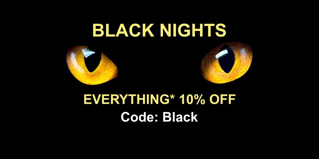 Black Nights - (nearly) everything 10% off with code: Black